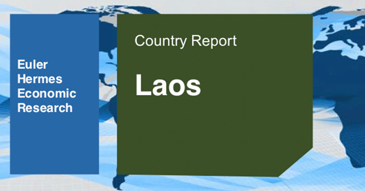 Euler Hermes Economic Research Country Report - Laos