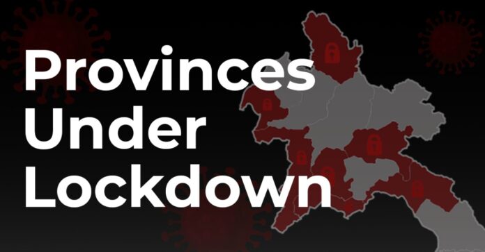 Seven Provinces Now Under Lockdown