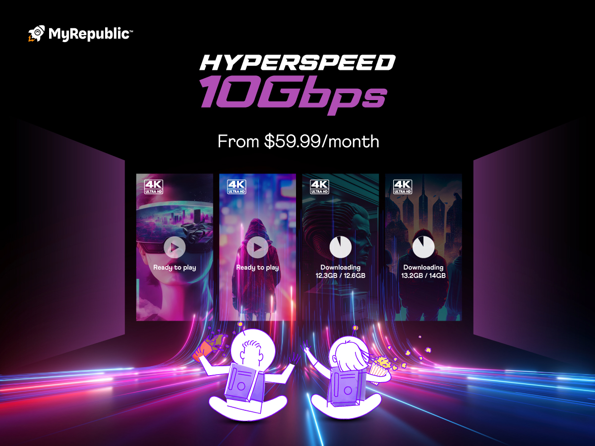 MyRepublic Hyperspeed 10Gbps - From S$59.90/month