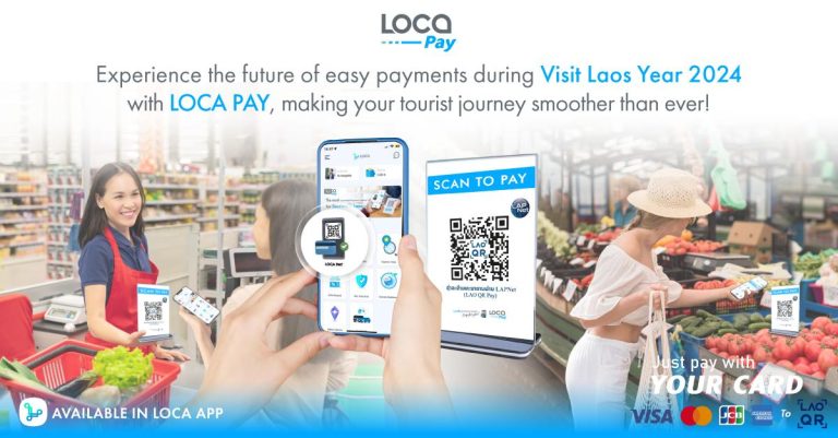 LOCA PAY Set to Transform Tourist Payments for Visit Laos Year 2024