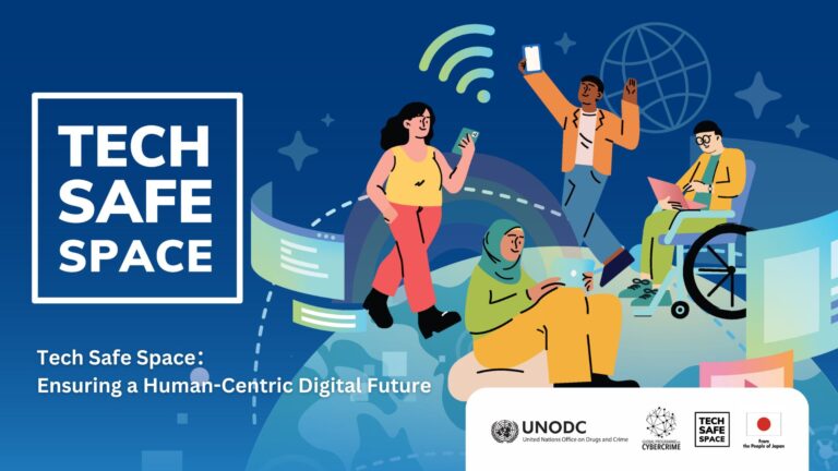 UNODC Launches Campaign to Promote Safe, Responsible Use of Technology For All