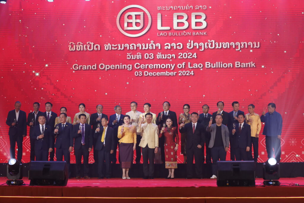 Lao Bullion Bank officially opens The first financial institution in Laos