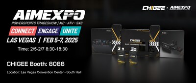 CHIGEE to Debut at 2025 AIMExpo with Full Product Line, Expanding North American Market - Booth #8088, Las Vegas Convention Center - South Hall, February 5-7, 2025