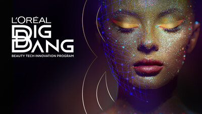 L’Oréal's Big Bang Beauty Tech Innovation Program