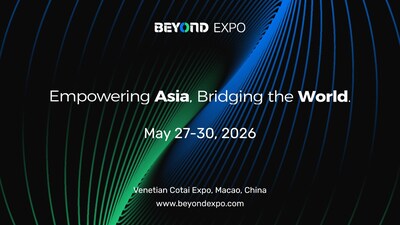 Image: BEYOND Expo returns to Macao on May 27-30, 2026, under the theme “Empowering Asia, Bridging the World”.