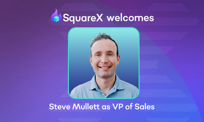 Steve Mullett, VP of Sales, SquareX