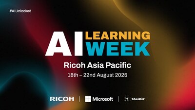 Ricoh Asia Pacific launches AI Learning Week 2025—an internal initiative, co-sponsored by Microsoft and Talogy, to accelerate AI adoption and shape the future of work.