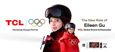 TCL appointed freestyle skier Eileen Gu as their Global Brand Ambassador, committed to advancing the Olympic Movement as a Worldwide Olympic Partner.
