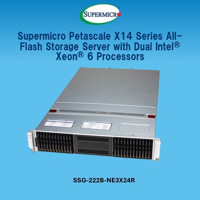 Supermicro Petascale X14 Series All-Flash Storage Server with Dual Intel Xeon 6 Processors Supermicro Petascale X14 Series All-Flash Storage Server with Dual Intel Xeon 6 Processors