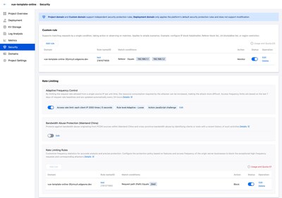 The official version of EdgeOne Pages enables users to configure custom security protection policies, including rate limiting, IP blocklist/allowlist, Referer blocklists, User-Agent blocklist/allowlist, and more The official version of EdgeOne Pages enables users to configure custom security protection policies, including rate limiting, IP blocklist/allowlist, Referer blocklists, User-Agent blocklist/allowlist, and more