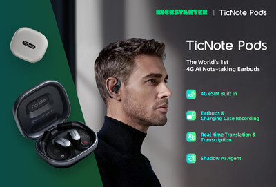 TicNote Pods: The World’s First 4G AI Note-taking Earbuds TicNote Pods: The World’s First 4G AI Note-taking Earbuds