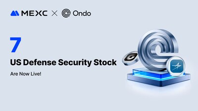 MEXC Partners with Ondo Finance to Launch Tokenized US Equities in Defense and Energy Sectors