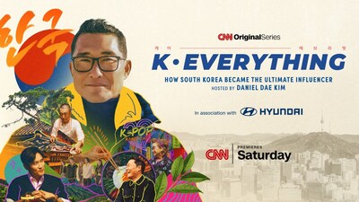 Daniel Dae Kim explores the global impact of Korean culture across four fascinating episodes of CNN Original Series K-Everything