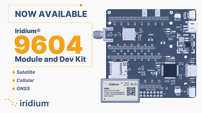Iridium 9604 Module and Development Kit Iridium 9604 Module and Development Kit